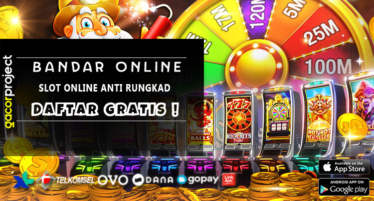Slot Online Anti Rungkad
